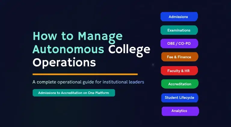 How to Manage Autonomous College Operations