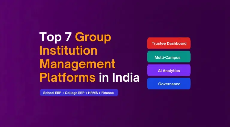 Top 7 Group Institution Management Platforms in India