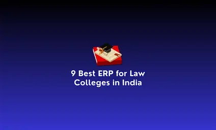 9 Best ERP for Law Colleges in India