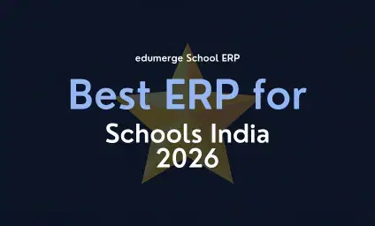 Best ERP Platforms for Schools in India 2026