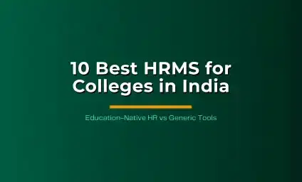 10 Best HRMS for Colleges in India