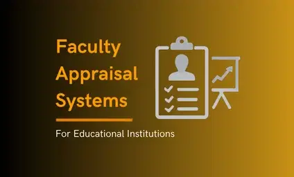 Faculty Appraisal Systems for Educational Institutions
