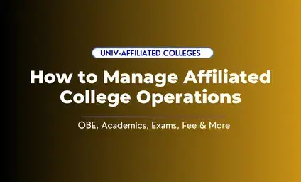 How to Manage Affiliated College Operations in India?