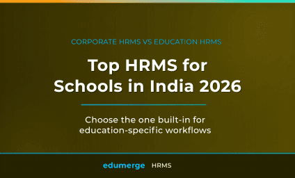 Top HRMS Platforms for Schools in India 2026