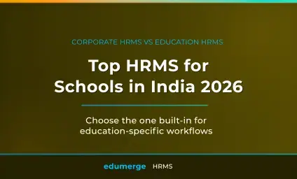 Top HRMS Platforms for Schools in India 2026
