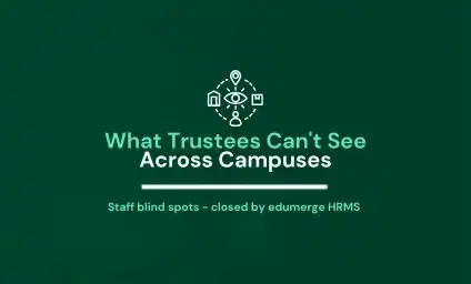 What Trustees Can't See Across Campuses: The Staff Management Blind Spot