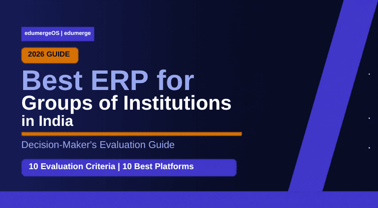10 Best ERP for Groups of Institutions in India 2026