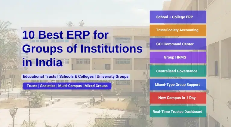 10 Best ERP for Groups of Institutions in India