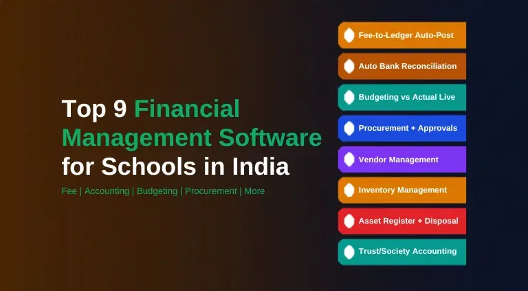 Top 9 Financial Management Software for Schools in India